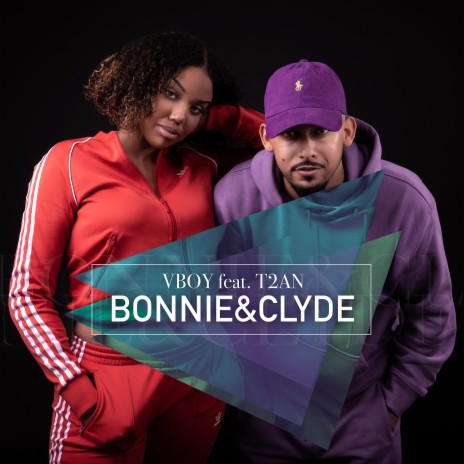 Bonnie&Clyde (feat. T2AN) | Boomplay Music