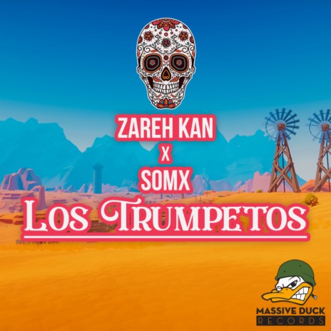 Los Trumpetos (Original Mix) ft. SOMX | Boomplay Music