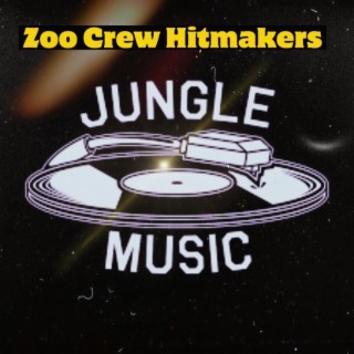 Zoo Crew Hitmakers