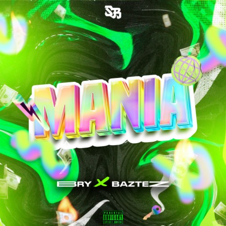 Mania ft. Baztez | Boomplay Music