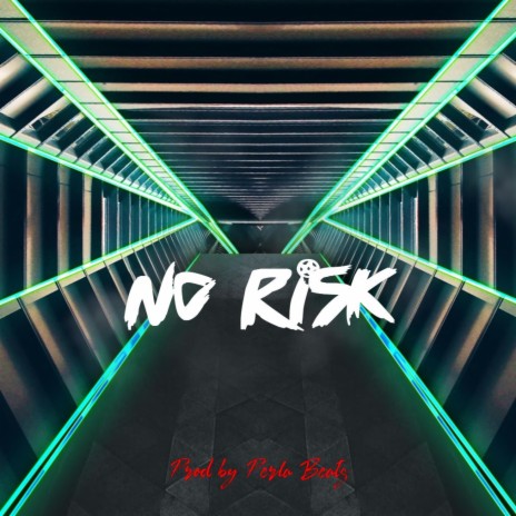 No Risk (Instrumental)