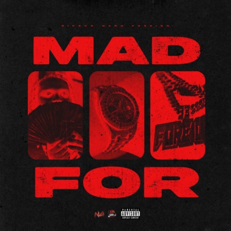 Mad For | Boomplay Music