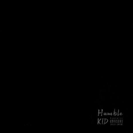 Humble Kid | Boomplay Music