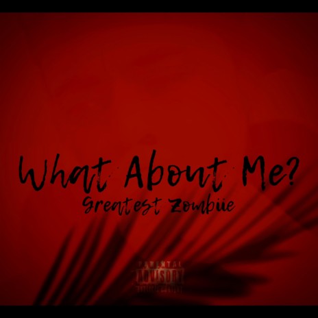 What About Me? | Boomplay Music