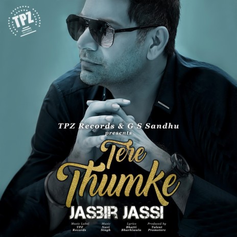 Tere Thumke | Boomplay Music