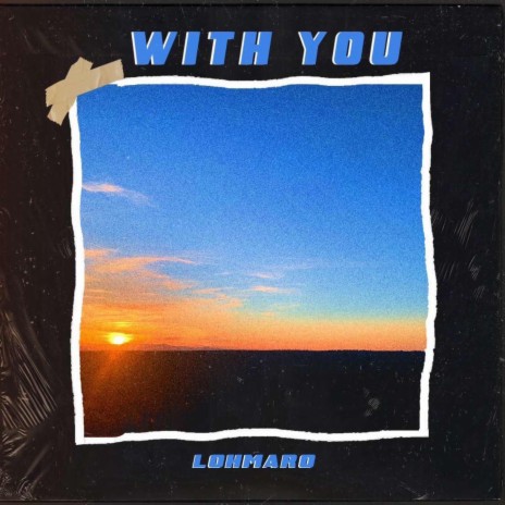 With You | Boomplay Music