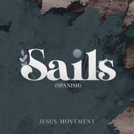 Sails (Spanish) | Boomplay Music