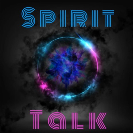 Spirit Talk