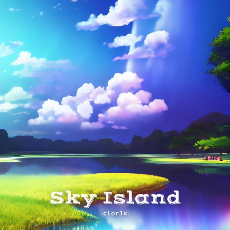 Sky Island | Boomplay Music