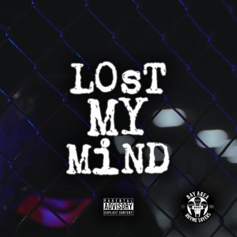 Lost my Mind | Boomplay Music