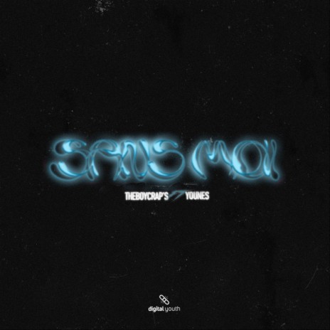 Sans moi ft. Younes | Boomplay Music