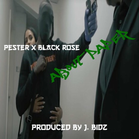 About Paper (feat. Black Rose) | Boomplay Music