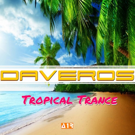 Tropical Trance | Boomplay Music