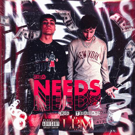 Needs | Boomplay Music