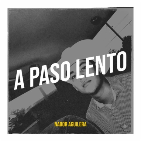 A paso lento | Boomplay Music