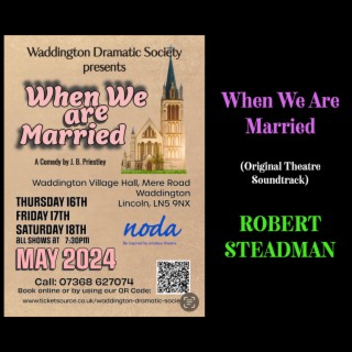 When We Are Married (Original Theatre Soundtrack)