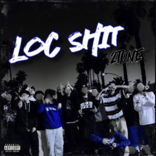 Loc Shit