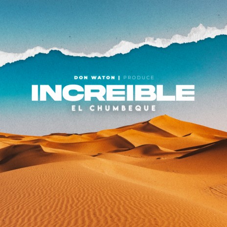 Increible | Boomplay Music