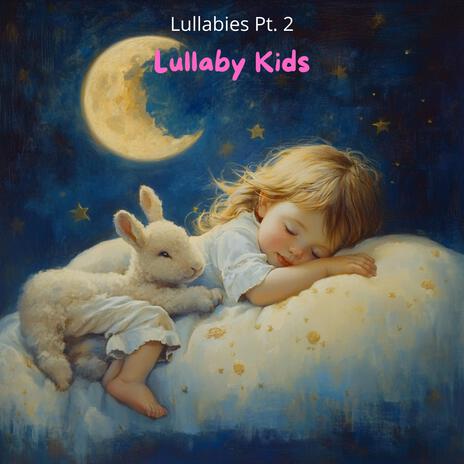 Dreamland Lullaby