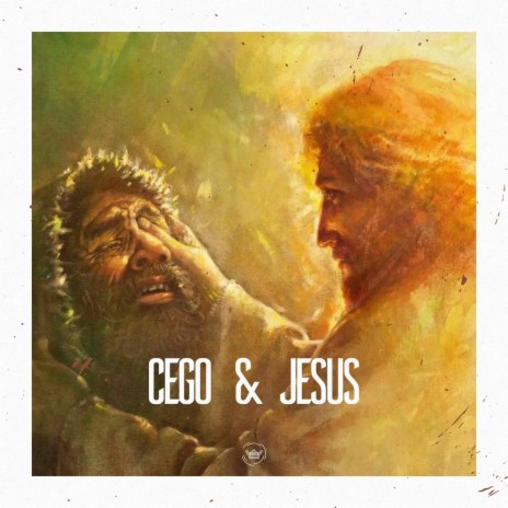 O Cego e Jesus | Boomplay Music