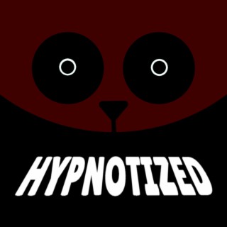 Hypnotized