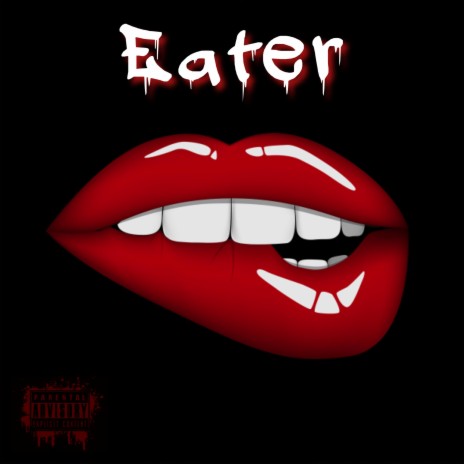 Eater (feat. Geeno) | Boomplay Music