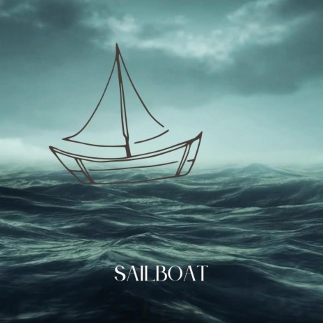 Sailboat | Boomplay Music