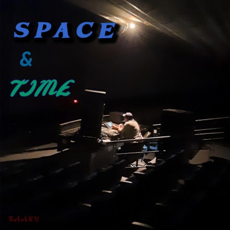 Space & Time | Boomplay Music