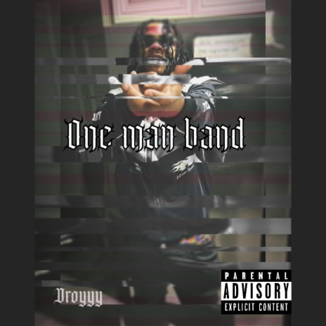One man band | Boomplay Music
