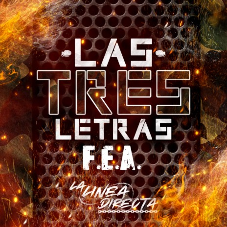 Las Tres Letras (La FEA) | Boomplay Music