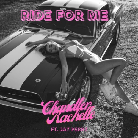 Ride for Me (feat. Jay Perry) | Boomplay Music