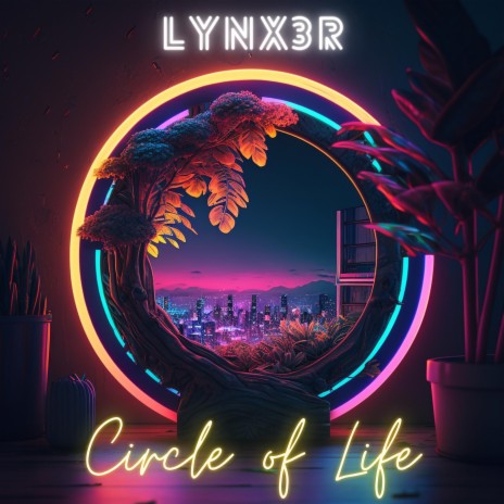 Circle of Life | Boomplay Music