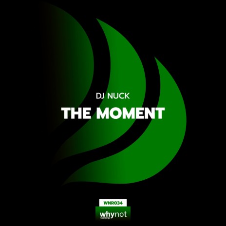 The Moment (Original Mix) | Boomplay Music