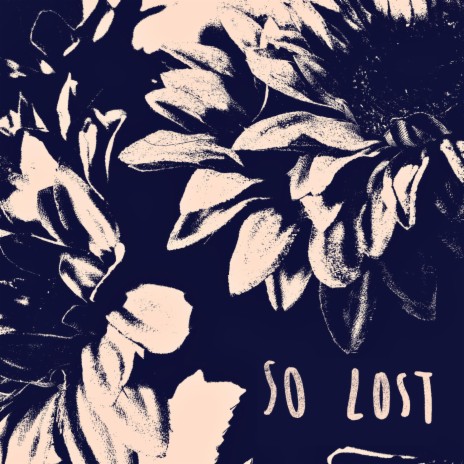 SO LOST ft. Chanel Lóran & Eliana Cohen | Boomplay Music