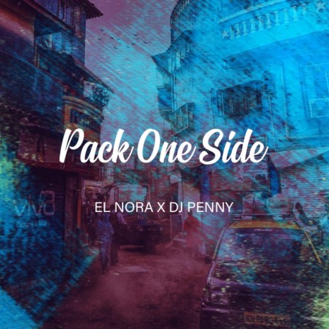 Pack One Side ft. Dj Penny | Boomplay Music