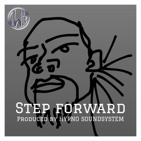 Step Forward ft. Hypno Soundsystem | Boomplay Music