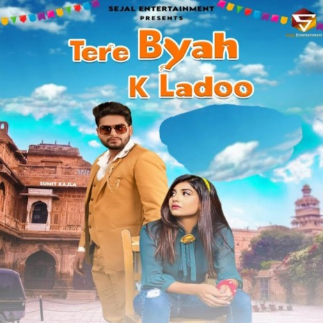 Tere Byah K Ladoo | Boomplay Music