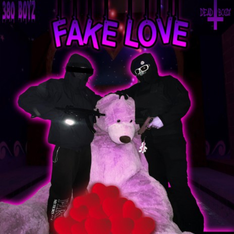Fake Love ft. Bleak | Boomplay Music