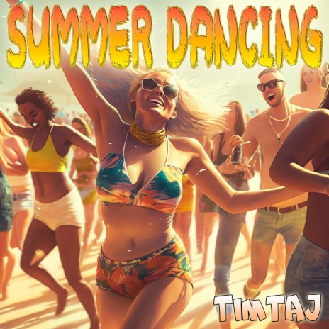 Summer Dancing | Boomplay Music