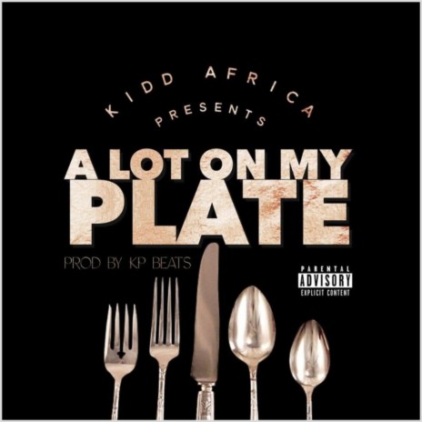 Alot on MY Plate | Boomplay Music