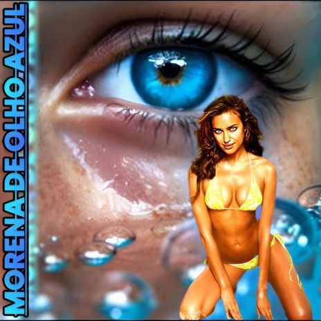 MORENA DE OLHO AZUL | Boomplay Music