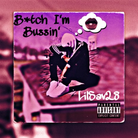 Bitch I'm Bussin' | Boomplay Music