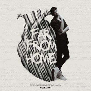 Far From Home lyrics | Boomplay Music