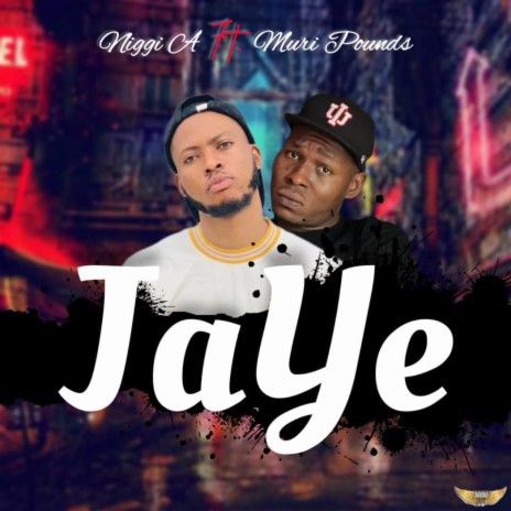 Jaye ft. Muripounds | Boomplay Music