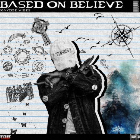 Based on Believe | Boomplay Music