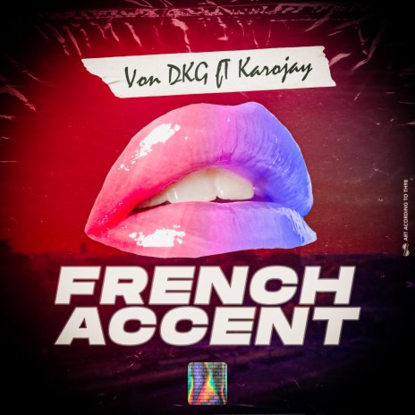 French accent ft. Karojay | Boomplay Music