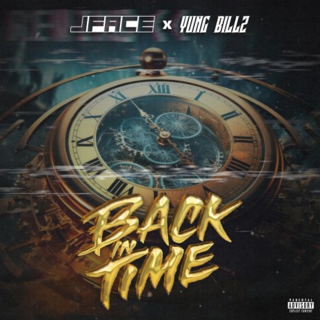 Back In Time ft. Yung Billz