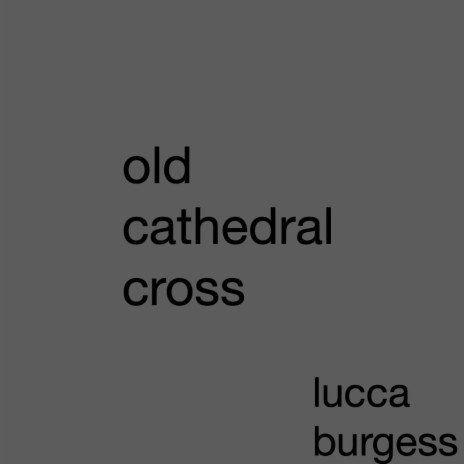 old cathedral cross | Boomplay Music