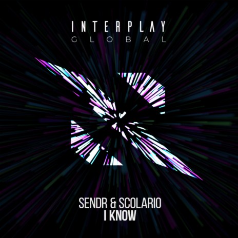 I Know (Original Mix) ft. Scolario