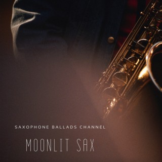 Moonlit Sax: Jazz Ballads by Night
